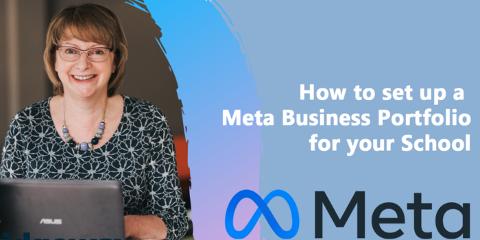 How to Set Up a Meta Business Portfolio for Your School